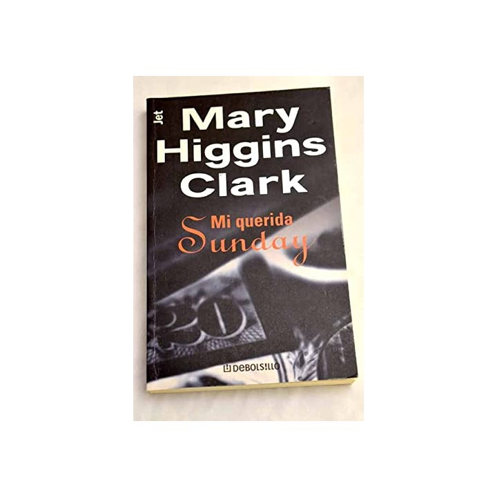 Mi Querida Sunday - Mary Higgins Clark
